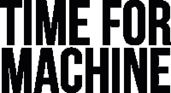 Time for Machine